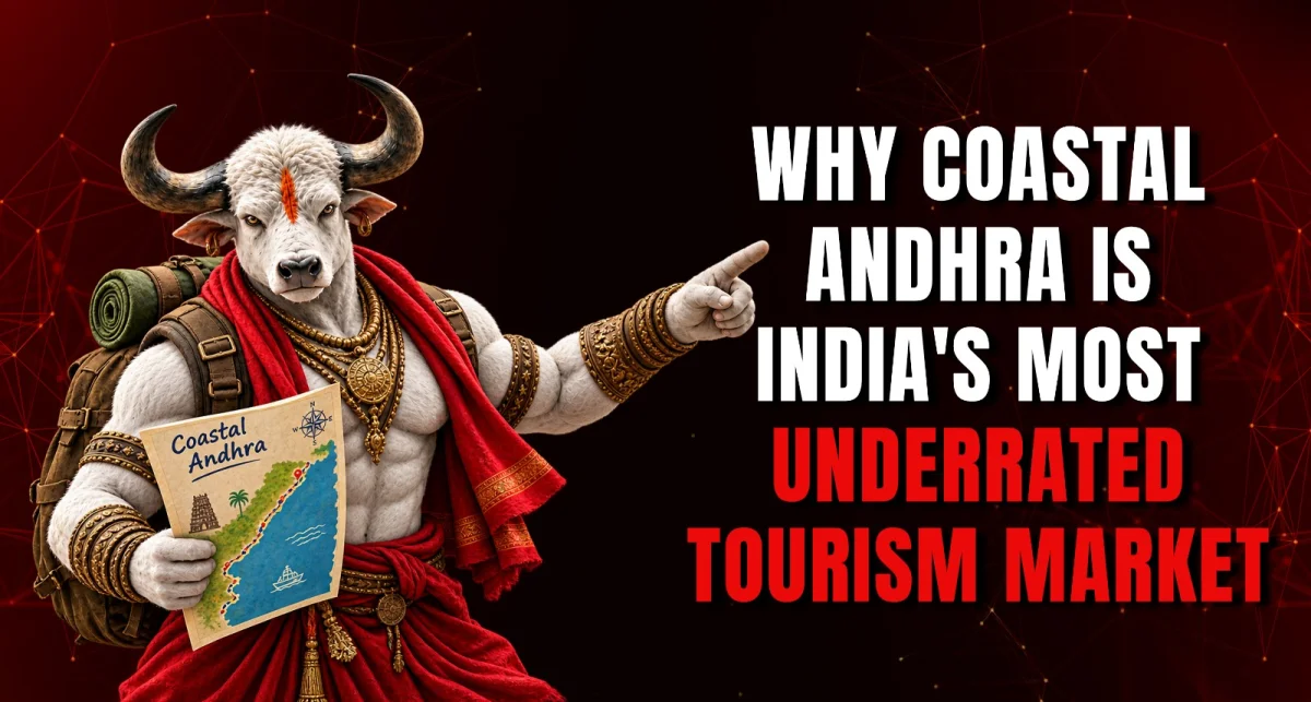 Why Coastal Andhra Is India's Most Underrated Tourism Market