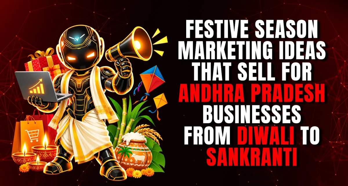 Festive Season Marketing Ideas That Sell for Andhra Pradesh Businesses from Diwali to Sankranti