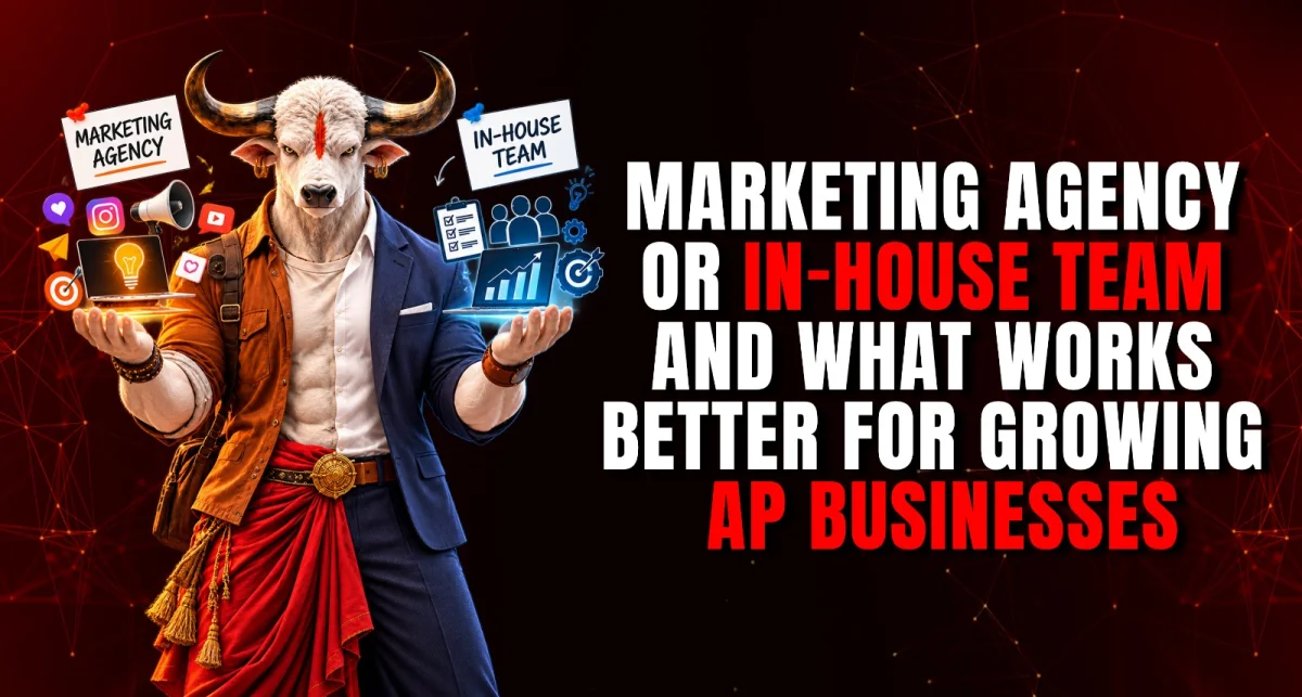Marketing Agency or In-House Team: What Works Better for Growing AP Businesses?